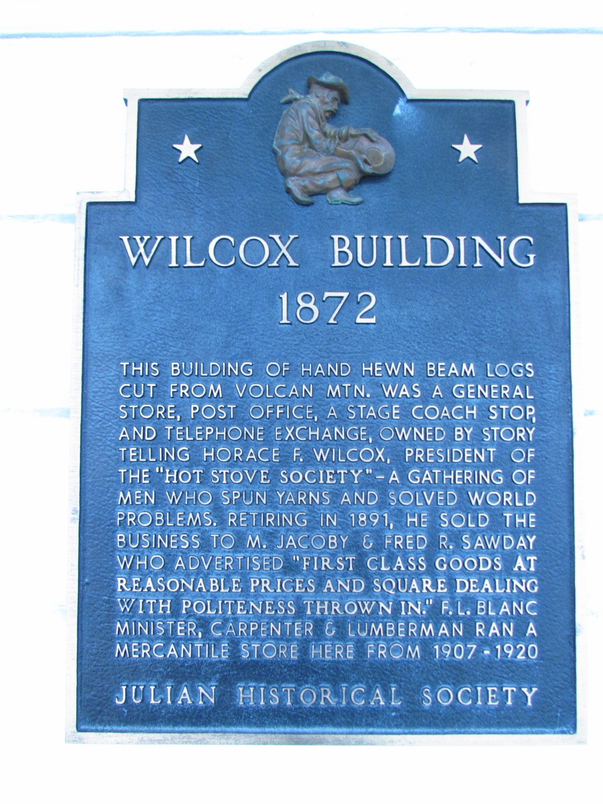 Julian Historical Society Wilcox Building Sign