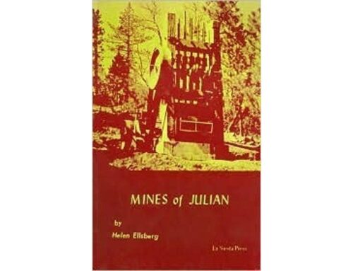 From: “Mines of Julian” by Helen Ellsberg
