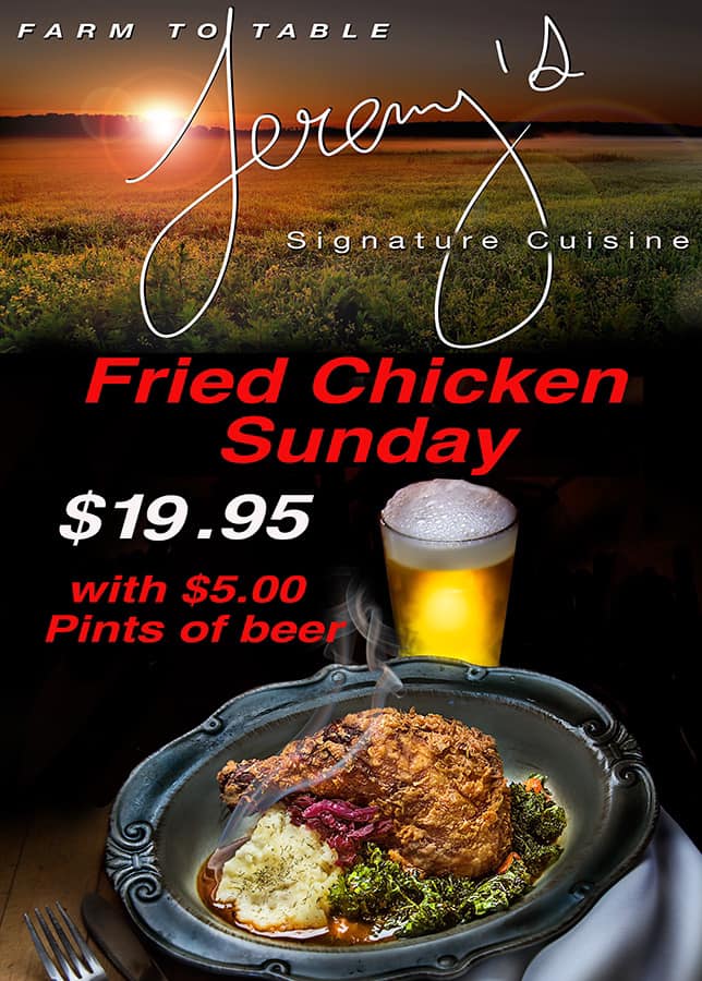 Fried Chicken Sunday at Jeremy's on the Hill poster