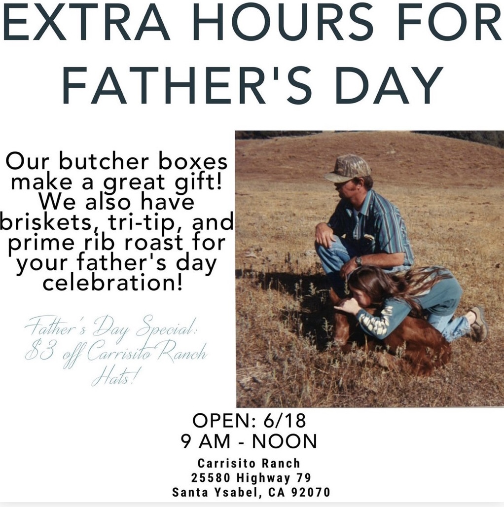 Carrisito Ranch Extra Hrs. For Father's Day Poster