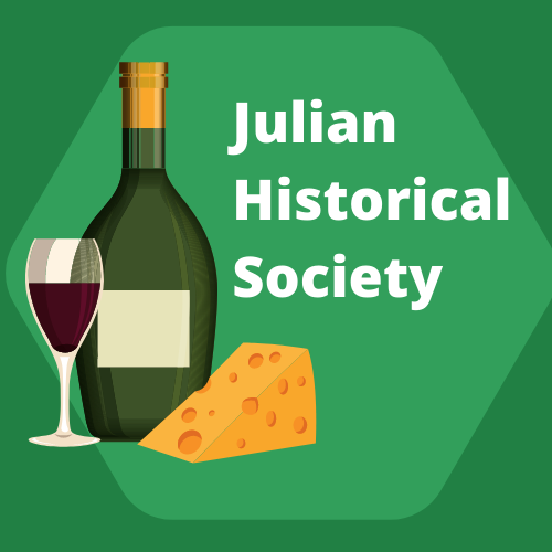 Julian Historical Society Wine & Cheese Poster